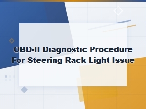Obd-Ii Diagnostic Procedure for Steering Rack Light Issue